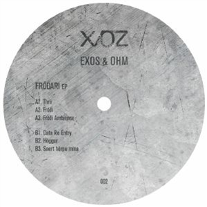 EXOS & OHM - Frooari - X/OZ Iceland