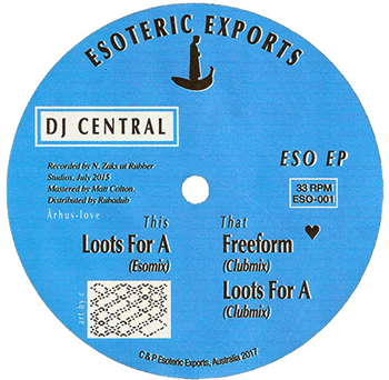 DJ Central - ESO EP - Esoteric Exports DJ Central - ESO EP - Esoteric Exports