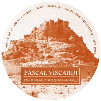 Pascal Viscardi - Chabha Dassin Hakku - La Chinerie Pascal Viscardi - Chabha Dassin Hakku - La Chinerie