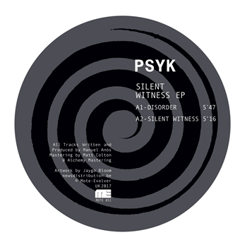 PSYK - SILENT WITNESS EP - Mote Evolver