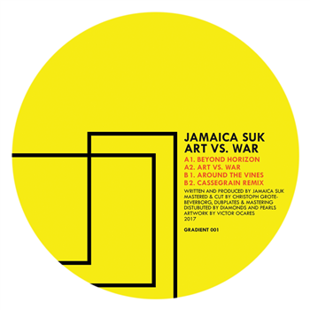 Jamaica Suk - Art Vs. War EP - Gradient