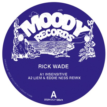 Rick Wade - Deep N Moody EP - Moody Records