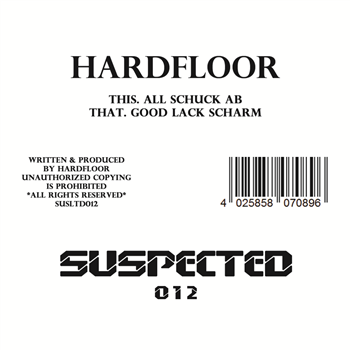 Hardfloor
 - Suspected
