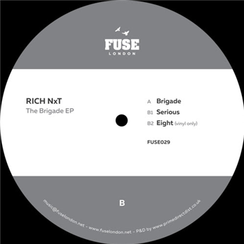 Rich Nxt - The Brigade EP  - Fuse London