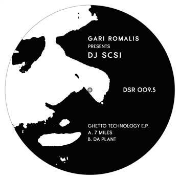 GARI ROMALIS presents DJ SCSI - Ghetto Technology E.P. - Dockside Records
