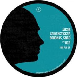 Jakob Seidensticker & Boronas & Snad  - Big fun EP - BodyParts