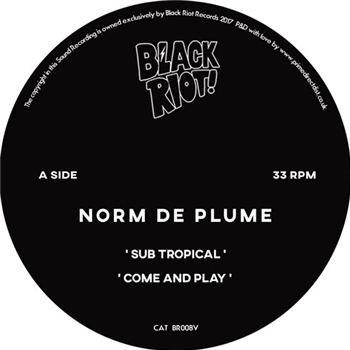 Norm De Plume - Sub Tropical - Black Riot