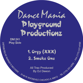 Playground Productionz –  Orgy - Dance Mania