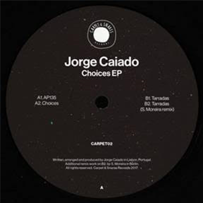 Jorge Caiado - Choices EP  - CARPET & SNARES RECORDS