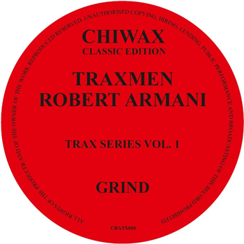 Robert Armani & Traxmen - Grind - Chiwax Robert Armani & Traxmen - Grind - Chiwax