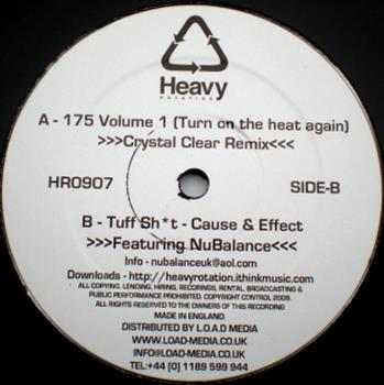 175 / CAUSE & EFFECT FT. NU BALANCE - Heavy Rotation