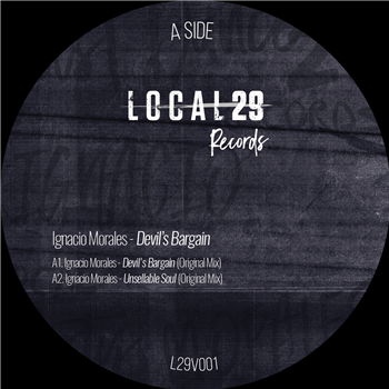 Ignacio Morales - Devil’s Bargain - Local29 Records