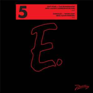 DAFT PUNK / GONZALES - REWORKS EP 5 (EROL ALKAN) - Phantasy Sound DAFT PUNK / GONZALES - REWORKS EP 5 (EROL ALKAN) - Phantasy Sound