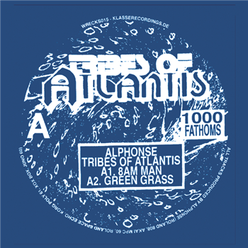 Alphonse - Tribes of Atlantis EP - Klasse Wrecks