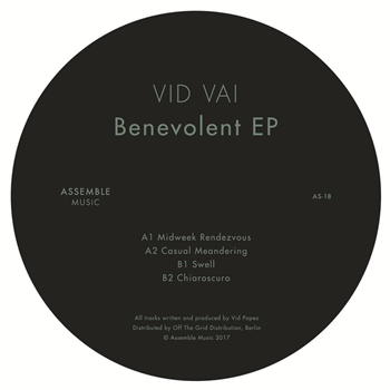 Vid Vai - Benevolent Ep - Assemble Music