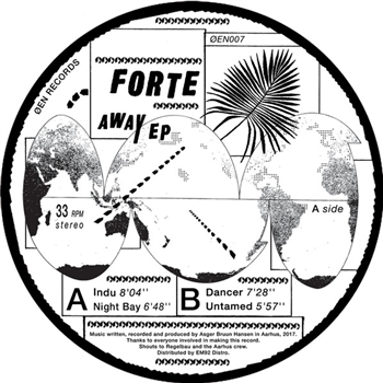 Forte - Away EP - ØEN REC