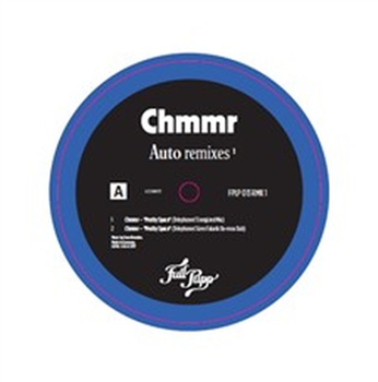 Chmmr - Auto Remixes 1 - Full Pupp