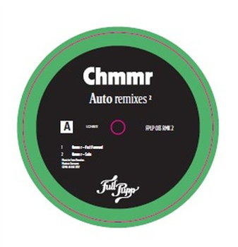 Chmmr - Auto Remixes 2 - Full Pupp