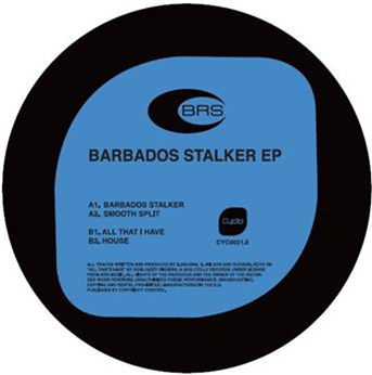 BRS – Barbados Stalker EP - CYCLO RECORDS