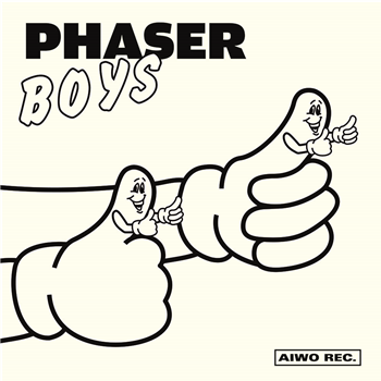 Phaserboys - Phaserboys EP - Aiwo Records