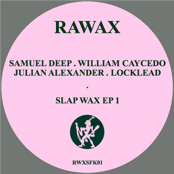 Slap Wax 1 - Va - Rawax