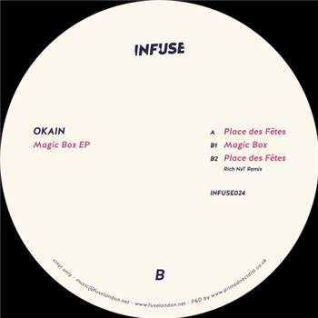 Okain - Magic Box EP - INFUSE Okain - Magic Box EP - INFUSE