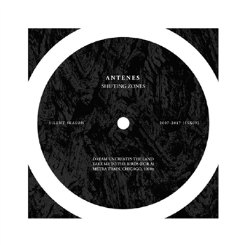 ANTENES - Shifting Zones - Silent Season Canada ANTENES - Shifting Zones - Silent Season Canada