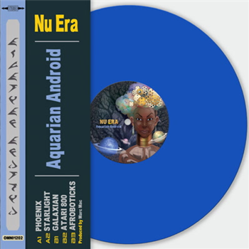 Nu Era - Aquarian Android - Omniverse Records