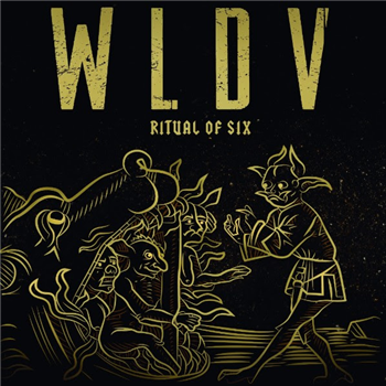 WLDV - RITUAL OF SIX LP - Waste Editions WLDV - RITUAL OF SIX LP - Waste Editions