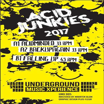 Acid junkies - Underground-Music-Xperience