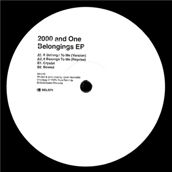 2000 and One - Belongings EP - Delsin Records