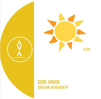 Sebb Junior - Sunshine In Heaven EP - La Vie DArtiste Music
