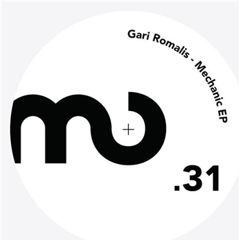 gari romalis - mechanic ep - modelisme records