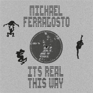 Michael Ferragosto - Its Real This Way - New Place No Blame
