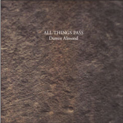 Darren Almond - All Things Pass - Shelter Press