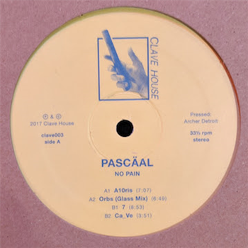 Pascäal - No Pain - CLAVE HOUSE