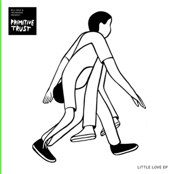 Primitive Trust - Little Love EP - Aus Music