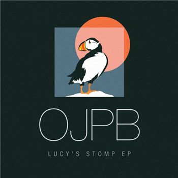OJPB - Lucys Stomp EP - Lazy Days