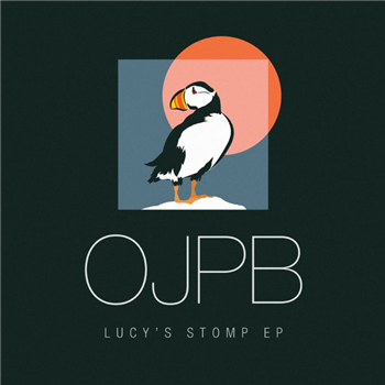 OJPB - Lucys Stomp EP - Lazy Days OJPB - Lucys Stomp EP - Lazy Days