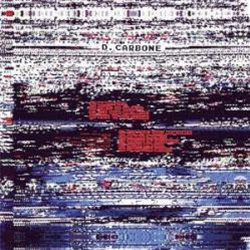 D. Carbone - Carbone Master System - Carbone Records D. Carbone - Carbone Master System - Carbone Records
