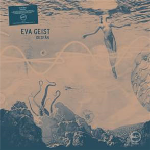 EVA GEIST - Desfãn - Macadam Mambo