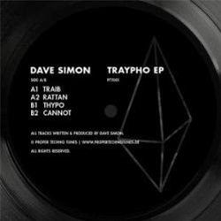 Dave Simon - Traypho EP - Proper Techno Tunes Dave Simon - Traypho EP - Proper Techno Tunes