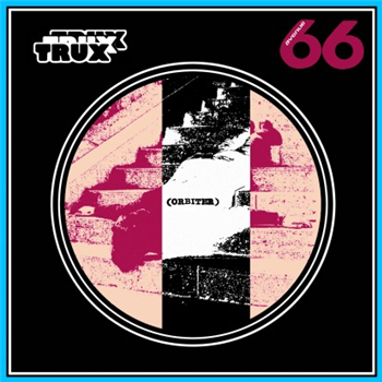 Trux - Orbiter LP - Avenue 66