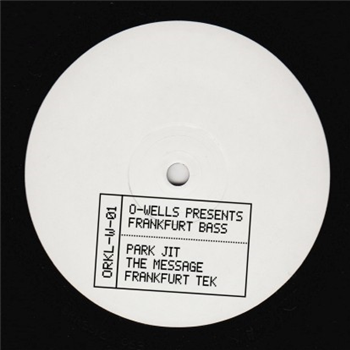 O-wells - Presents Frankfurt Bass - Die Orakel