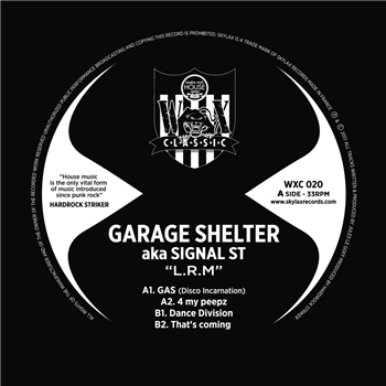 Garage Shelter aka Signal T – L.R.M. - WAX CLASSIC