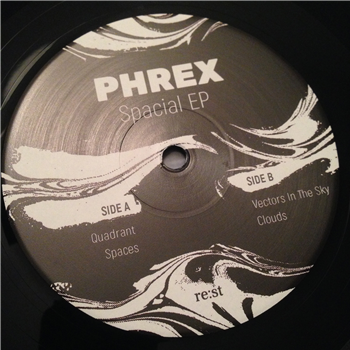 Phrex - Spacial EP - re:st Phrex - Spacial EP - re:st