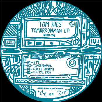 Tom Ries - Tomorrowman EP - Pager Records