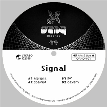 Signal EP - OPAQ Records