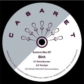 Binh - Eastern Bloc EP - Cabaret Recordings