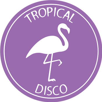 Tropical Disco Edits, Vol. 2 - Va - TROPICAL DISCO RECORDS